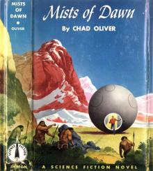 Mists of Dawn Mists of Dawn