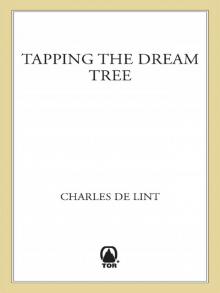 Tapping the Dream Tree