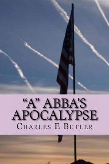A Abba's Apocalypse A Abba's Apocalypse