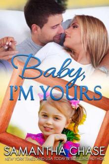 Baby, I'm Yours (Life, Love and Babies)