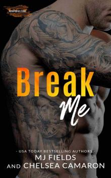 Break Me Break Me