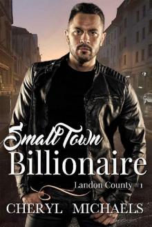 Small Town Billionaire Small Town Billionaire