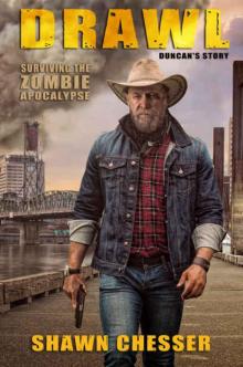 ocalypse (Book 10): Drawl (Duncan's Story) ocalypse (Book 10): Drawl (Duncan's Story)