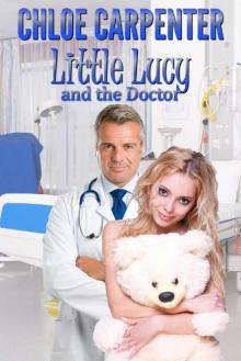 Little Lucy and the Doctor Little Lucy and the Doctor