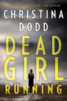 Dead Girl Running Dead Girl Running