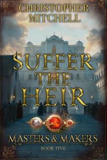 Suffer the Heir Suffer the Heir