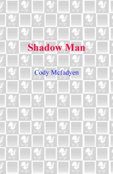 Shadow Man