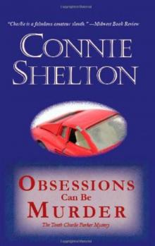 Obsessions Can Be Murder: The Tenth Charlie Parker Mystery Obsessions Can Be Murder: The Tenth Charlie Parker Mystery