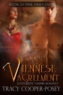 Viennese Agreement: A Vampire Futuristic Romance