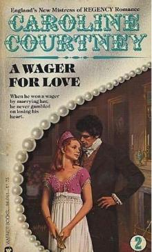A Wager for Love