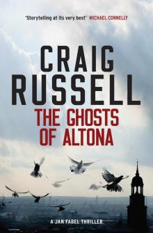 The Ghosts of Altona The Ghosts of Altona