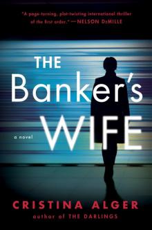 The Banker’s Wife The Banker’s Wife