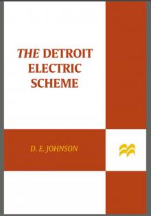 The Detroit Electric Scheme