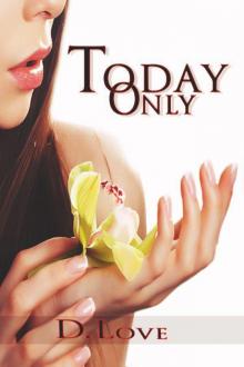 Today Only Today Only