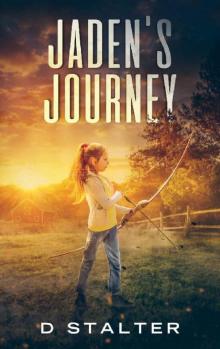 Jaden's Journey: Apocalyptic Teen Jaden's Journey: Apocalyptic Teen