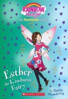 Esther the Kindness Fairy Esther the Kindness Fairy