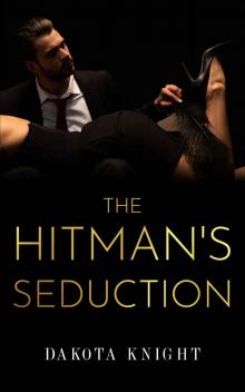 The Hitman's Seduction