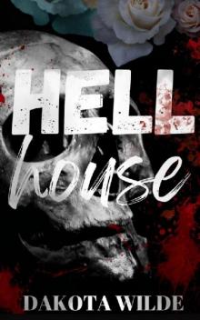 Hell House: A Kildale Academy Novel