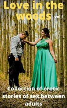 Love in the Woods 1