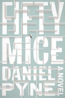 Fifty Mice: A Novel