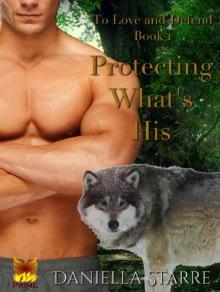 Protecting What's His
