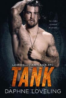 TANK: Lords of Carnage MC