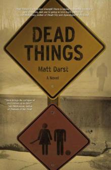 Dead Things