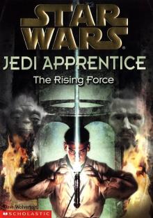 [Jedi Apprentice 01] - The Rising Force