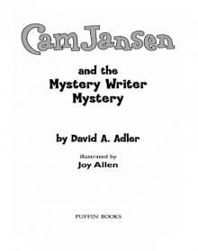 Cam Jansen and the Mystery Writer Mystery