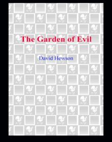 The Garden of Evil