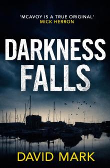 Darkness Falls Darkness Falls