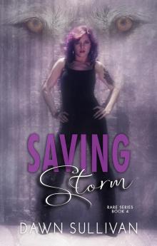 Saving Storm Saving Storm