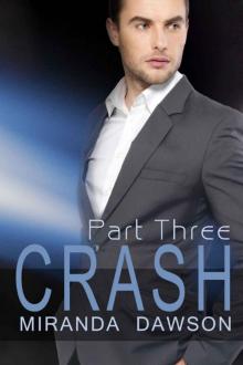 Crash - Part Three