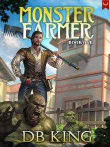 Monster Farmer: A Fantasy LitRPG Adventure