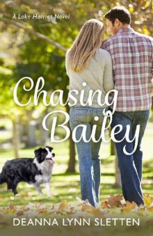Chasing Bailey