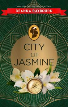 City of Jasmine Series, Book 2 City of Jasmine Series, Book 2