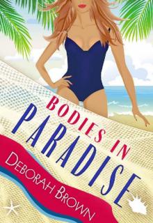 Bodies in Paradise Bodies in Paradise