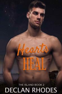 Hearts Heal: The Island Book 2