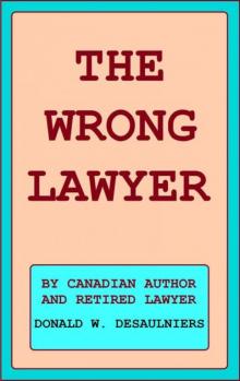The Wrong Lawyer