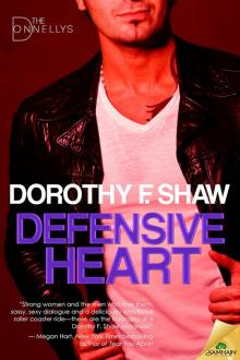 Defensive Heart: The Donnolleys, Book 2 Defensive Heart: The Donnolleys, Book 2