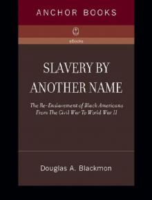 Slavery by Another Name