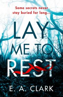 Lay Me to Rest Lay Me to Rest