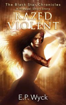 Razed Violent Razed Violent