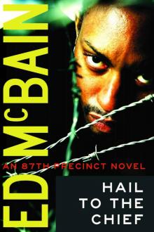 Hail to the Chief (87th Precinct)