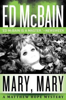 Mary, Mary (Matthew Hope)