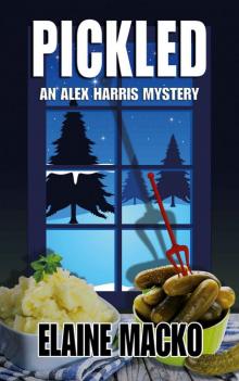 Pickled (An Alex Harris Mystery) Pickled (An Alex Harris Mystery)