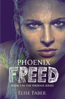 Phoenix Freed