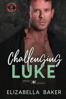 Challenging Luke (Special Forces: Operation Alpha) (Kringle Security Book 1)