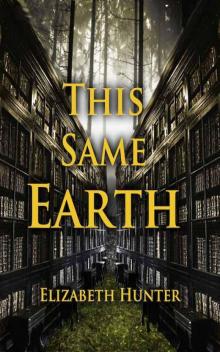 This Same Earth This Same Earth