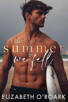 The Summer We Fell (Summer #1)